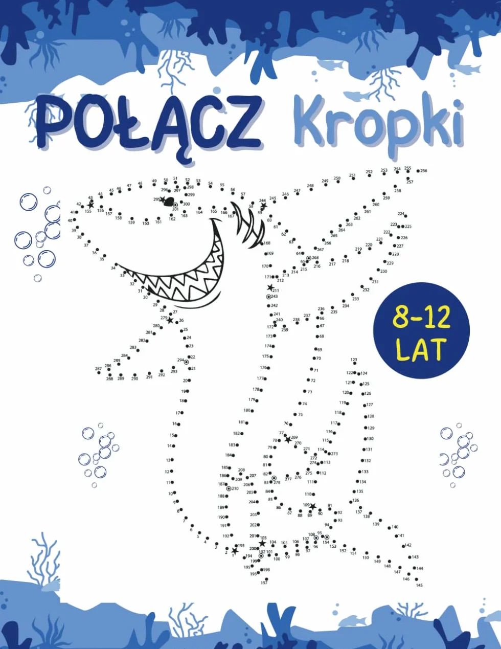 Połącz Kropki Książka Aktywnościowa dla Dzieci 8–12 Lat: Ponad 120 zadań rozwija koncentrację, logiczne myślenie i cierpliwość