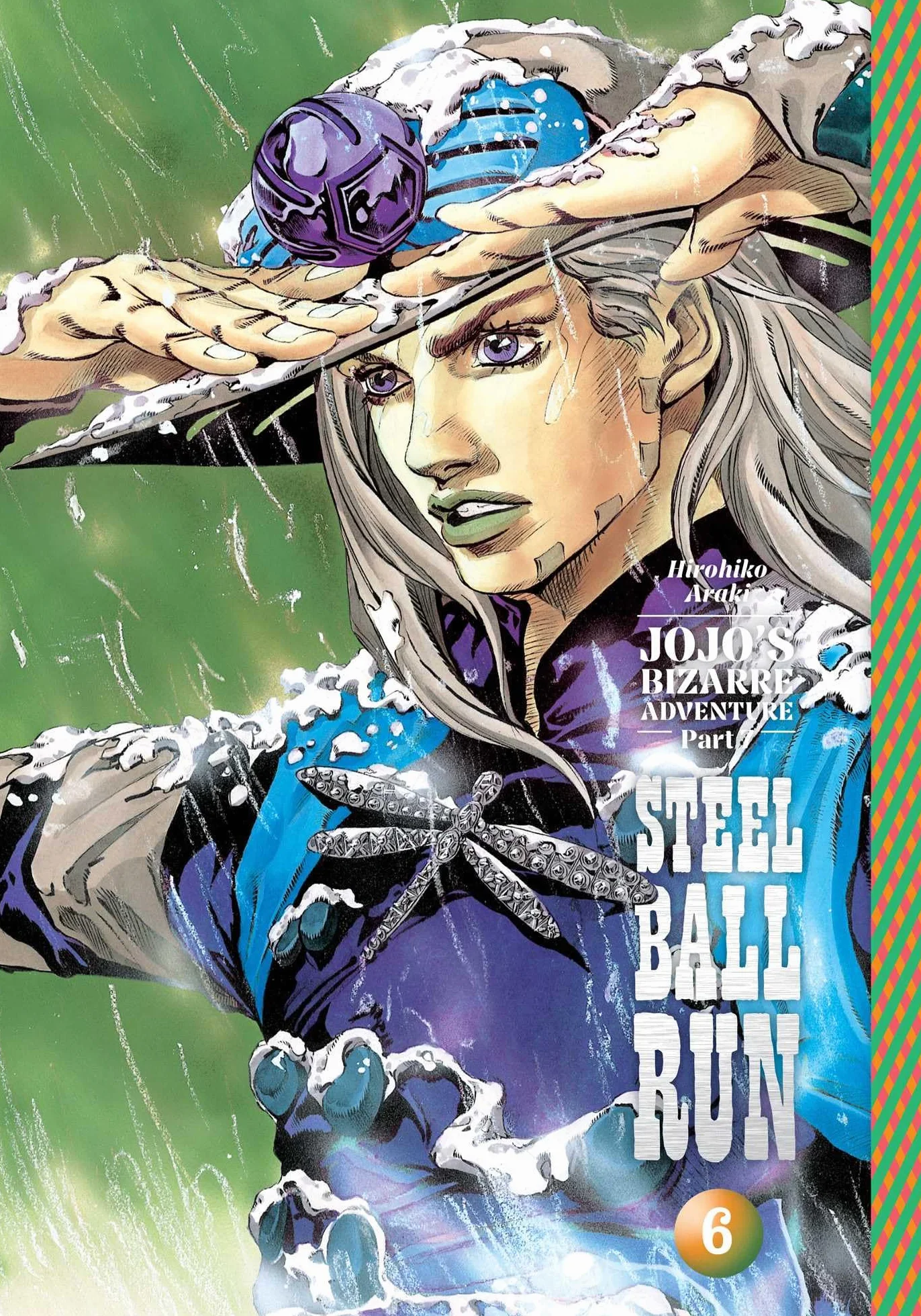 Jojo's Bizarre Adventure: Part 7--Steel Ball Run, Vol. 6