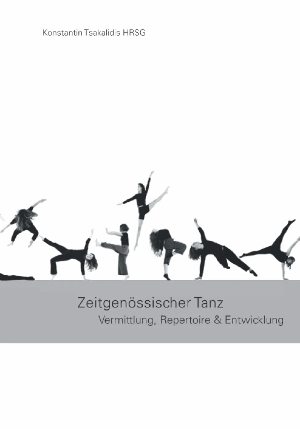Zeitgenössischer Tanz - Vermittlung - Repertoire & Entwicklung