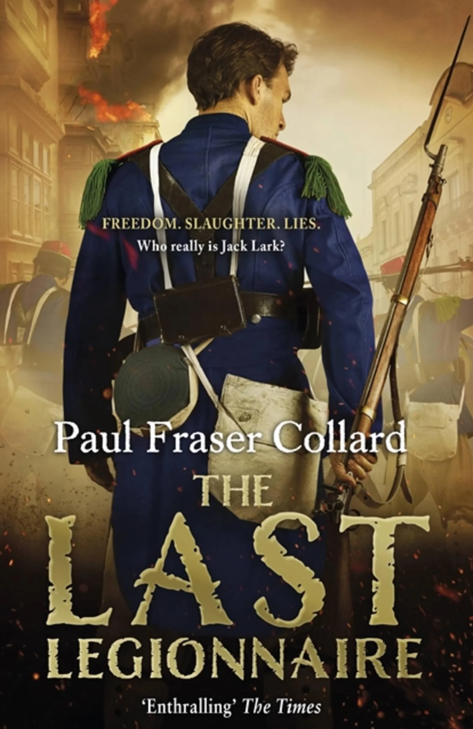 The Last Legionnaire (Jack Lark, Book 5): Battle of Solferino, 1859