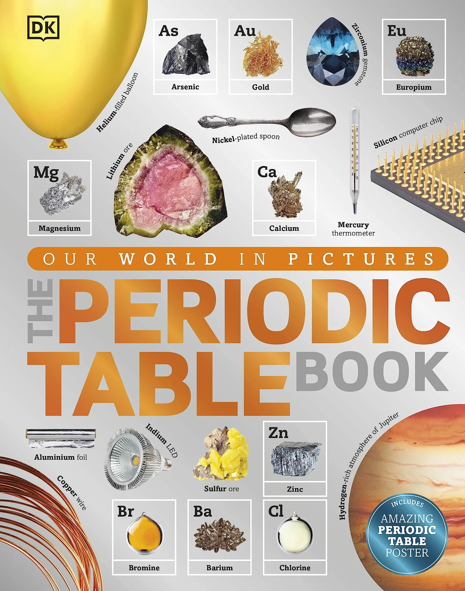 The Periodic Table Book: A Visual Encyclopedia of the Elements