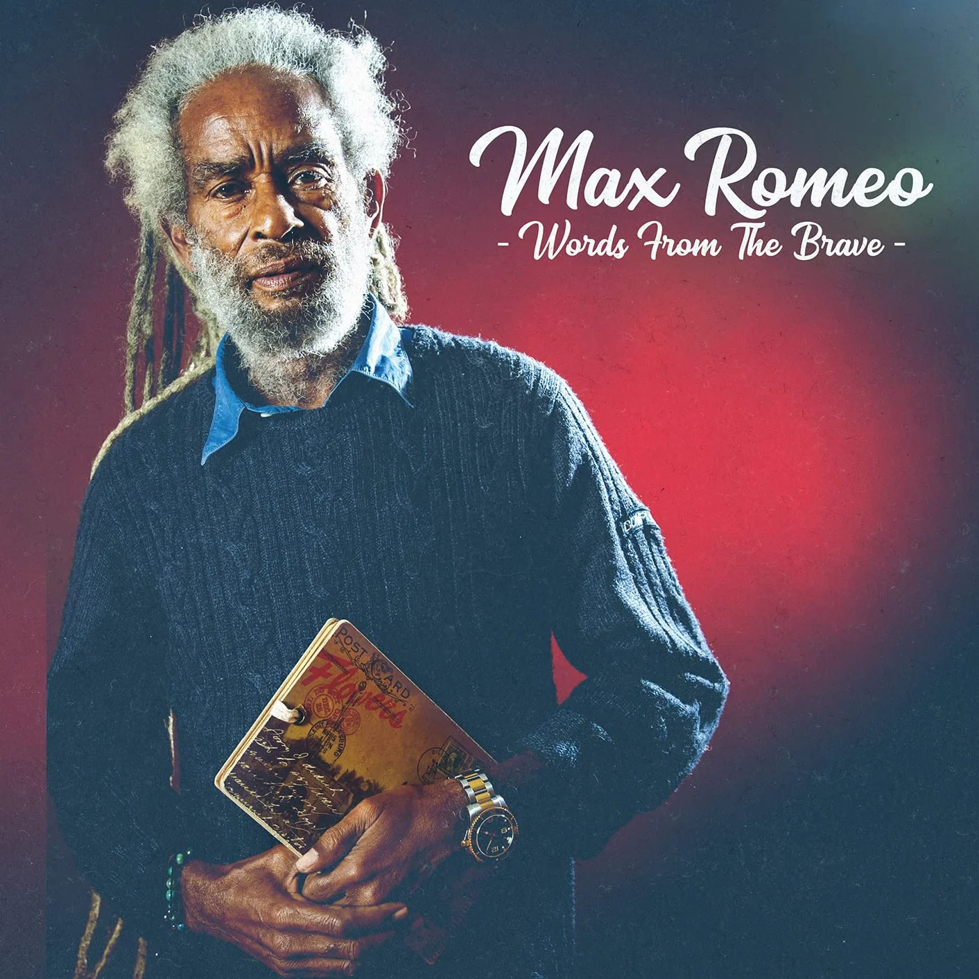 Max Romeo Words From The Brave