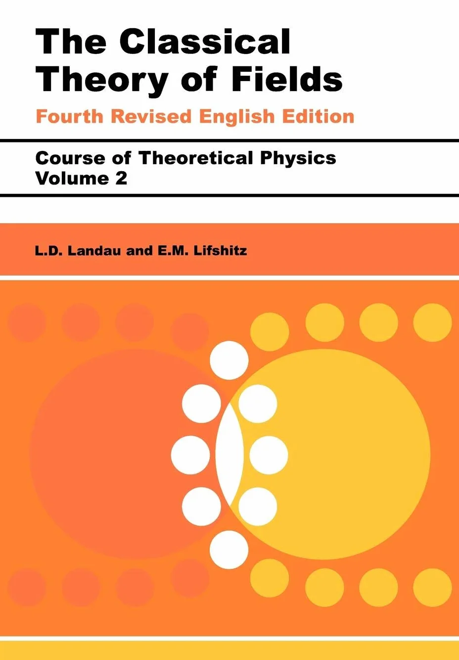 The Classical Theory of Fields: Volume 2