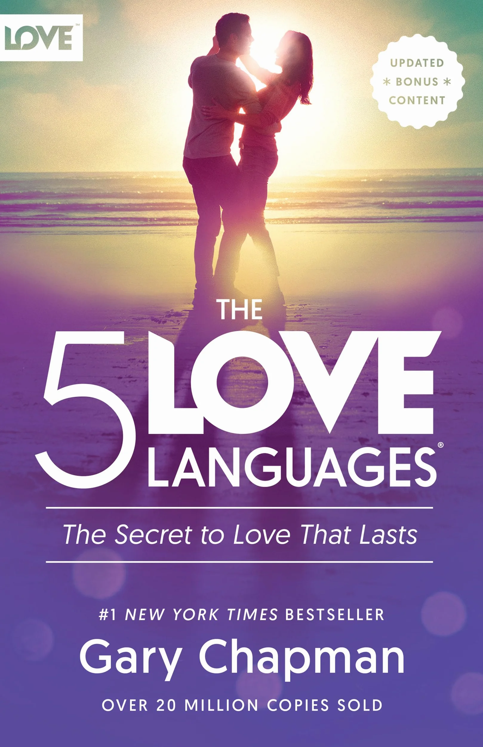 The 5 Love Languages: The Secret to Love That Lasts