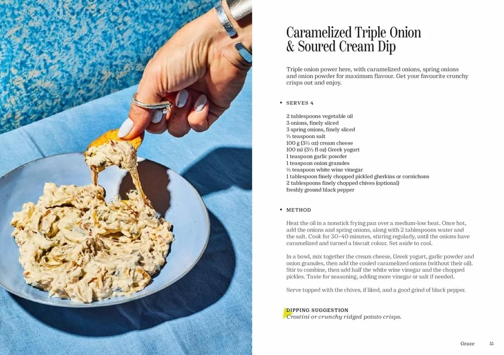Dip in: 80 Delicious Dip Recipes for Entertaining, Snacking & Beyond