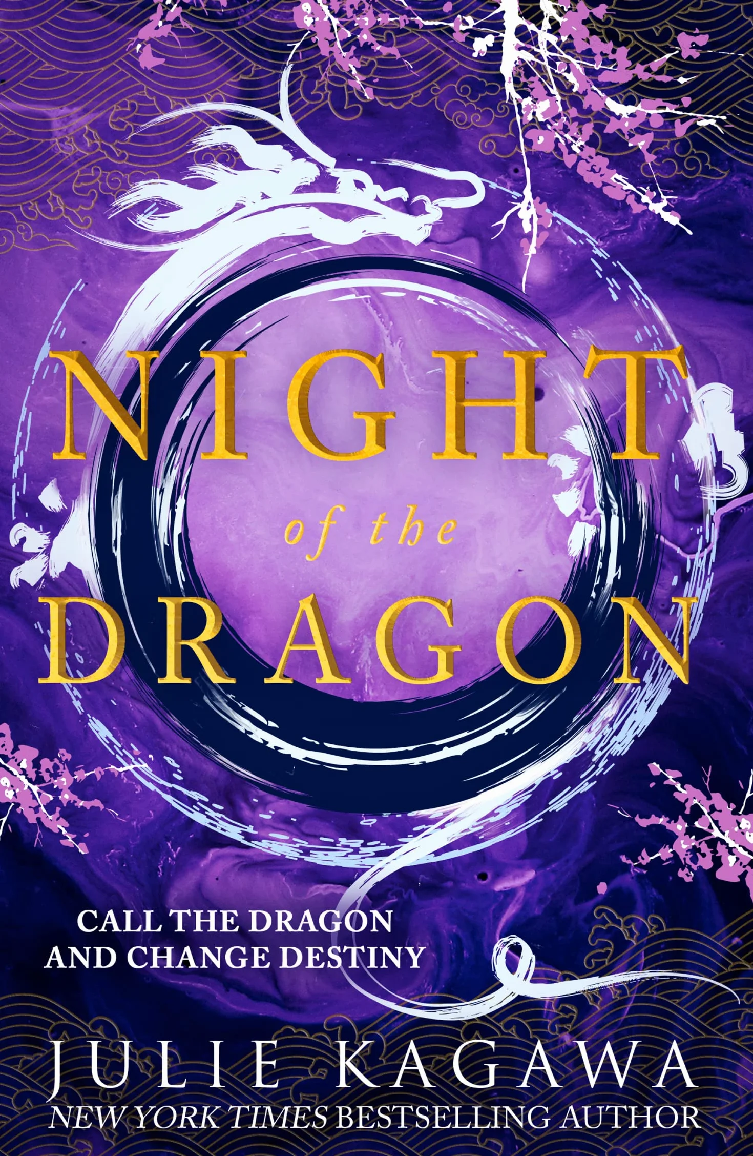 Night Of The Dragon: The brand new epic fantasy from New York Times bestseller Julie Kagawa perfect for fans of Sarah J Maas: Book 3