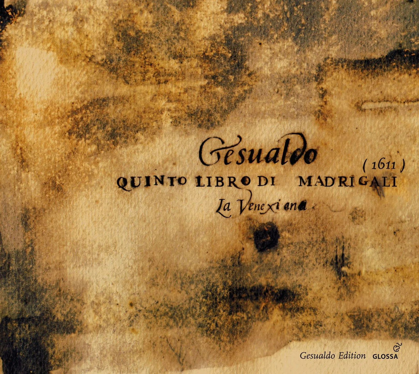 Quinto Libro Di Madrigali (La Venexiana)