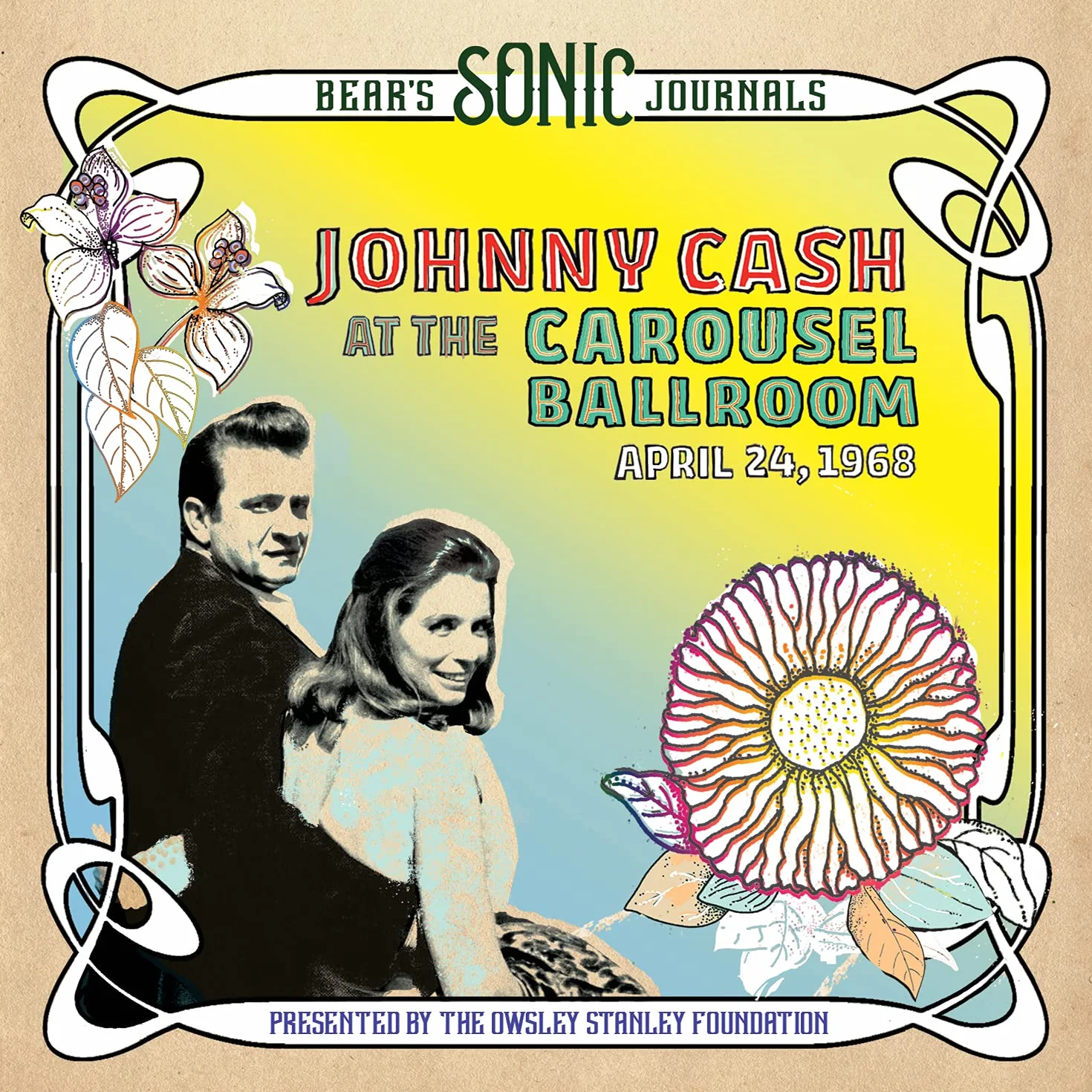 Bear's Sonic Journals: Johnny Cash, At the Carousel Ballroom, April 24, 1968