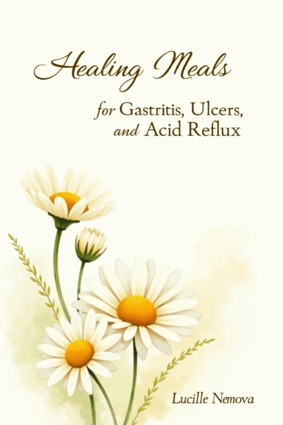 Healing Meals for Gastritis, Ulcers & Acid Reflux