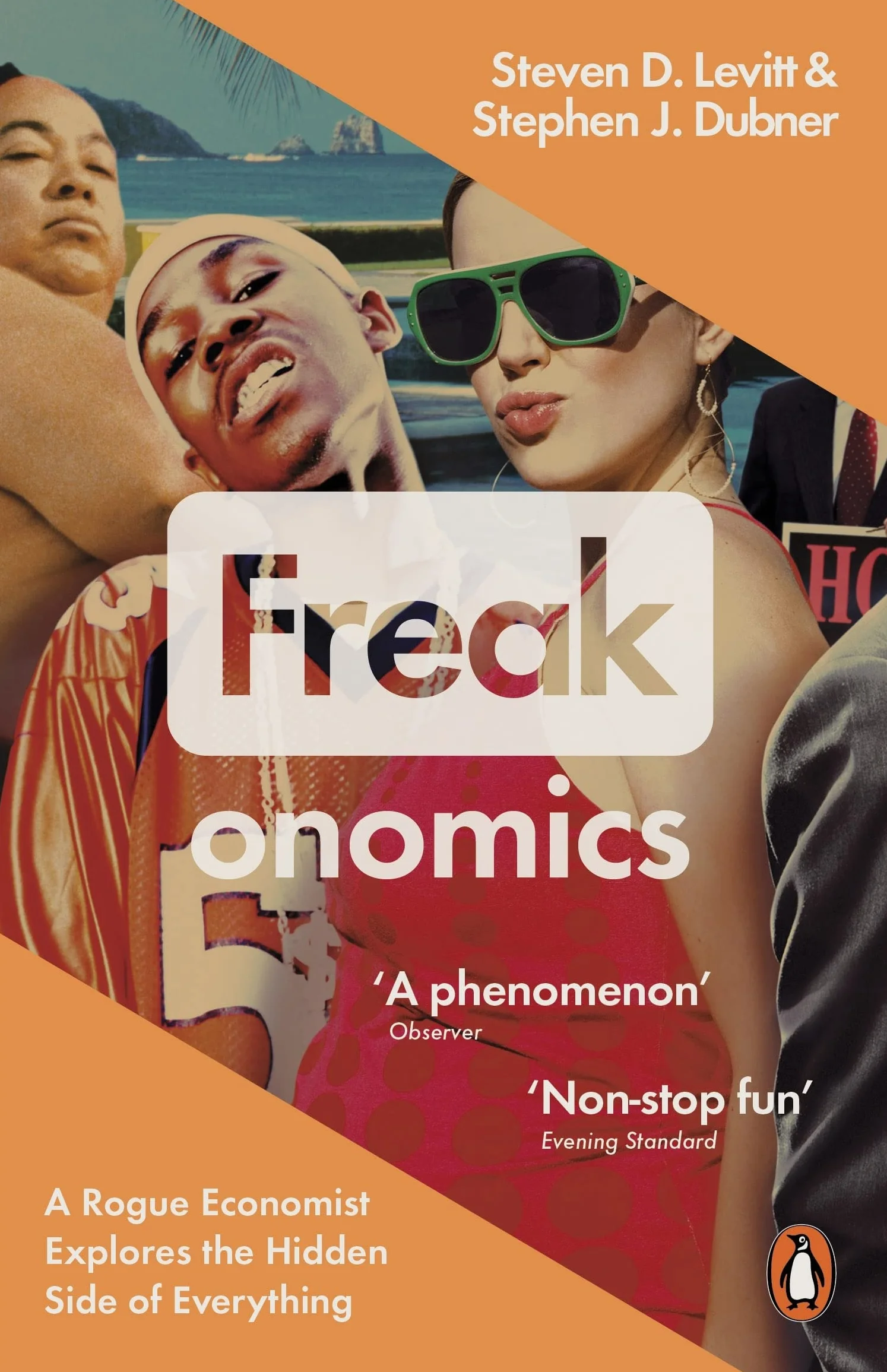 Freakonomics: A Rogue Economist Explores the Hidden Side of Everything