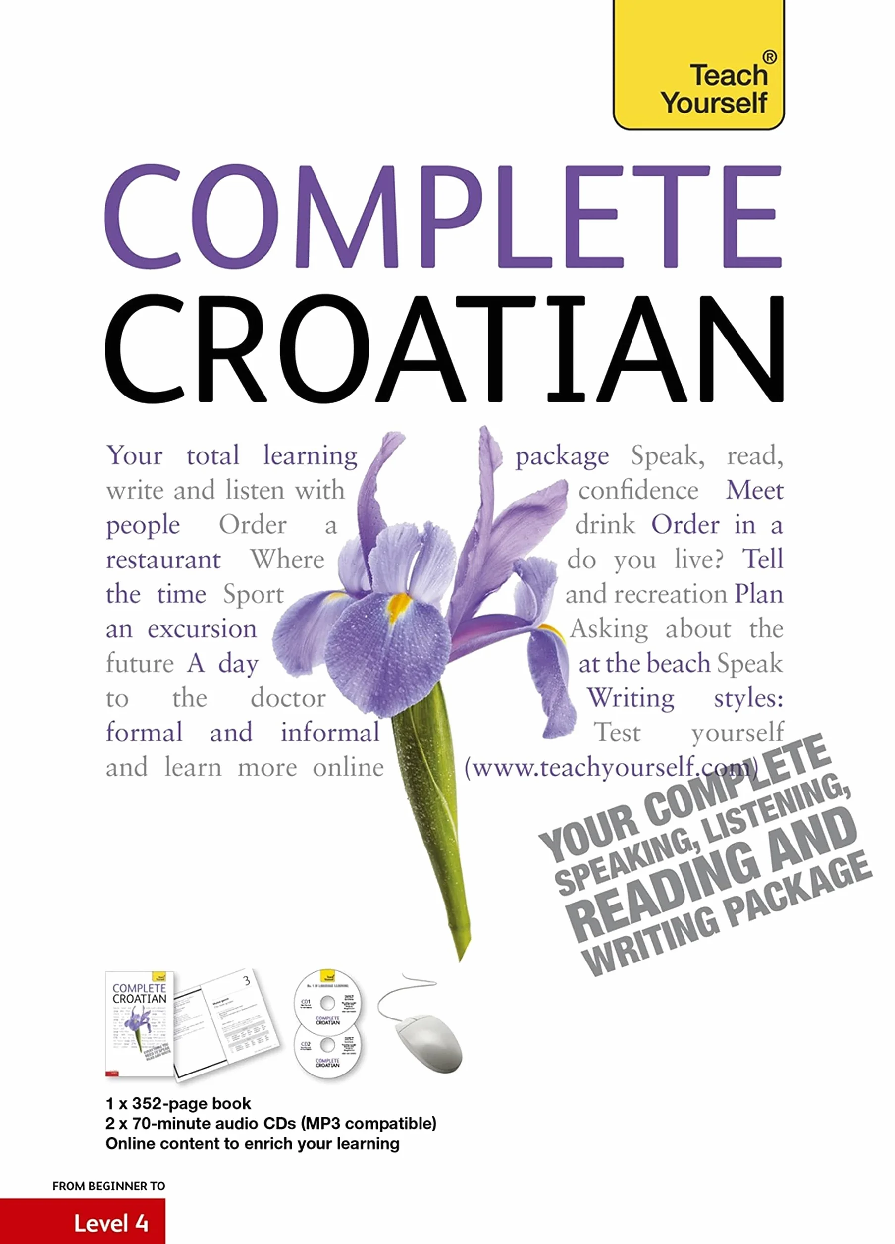 Complete Croatian Book/CD Pack: Teach Yourself: (Book and audio support)