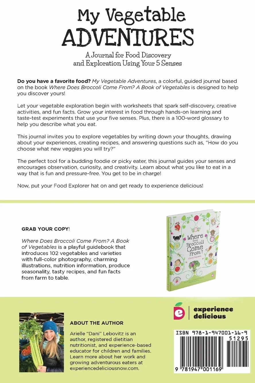 My Vegetable Adventures: A Journal for Food Discovery and Exploration Using Your 5 Senses