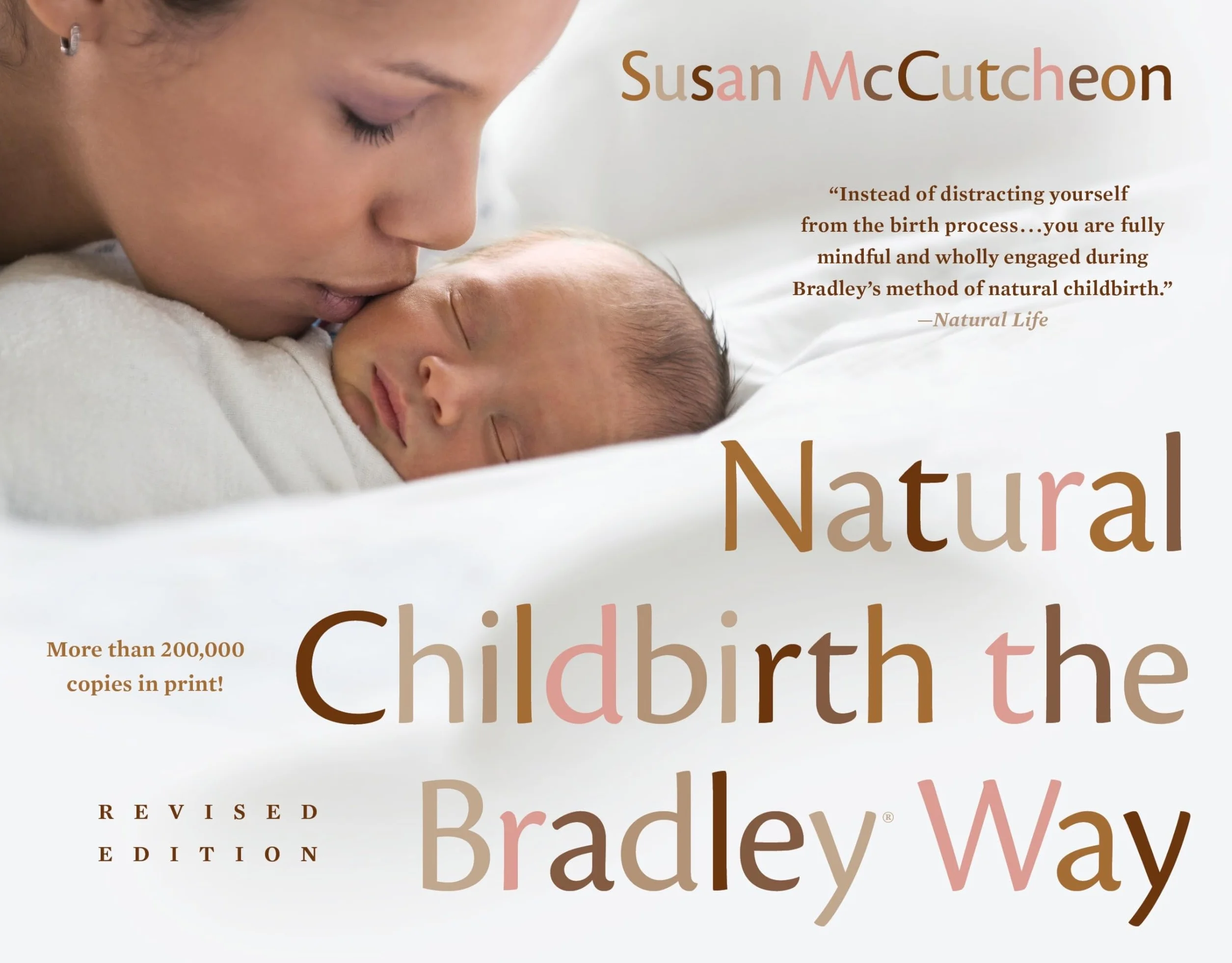 Natural Childbirth the Bradley Way: Revised Edition