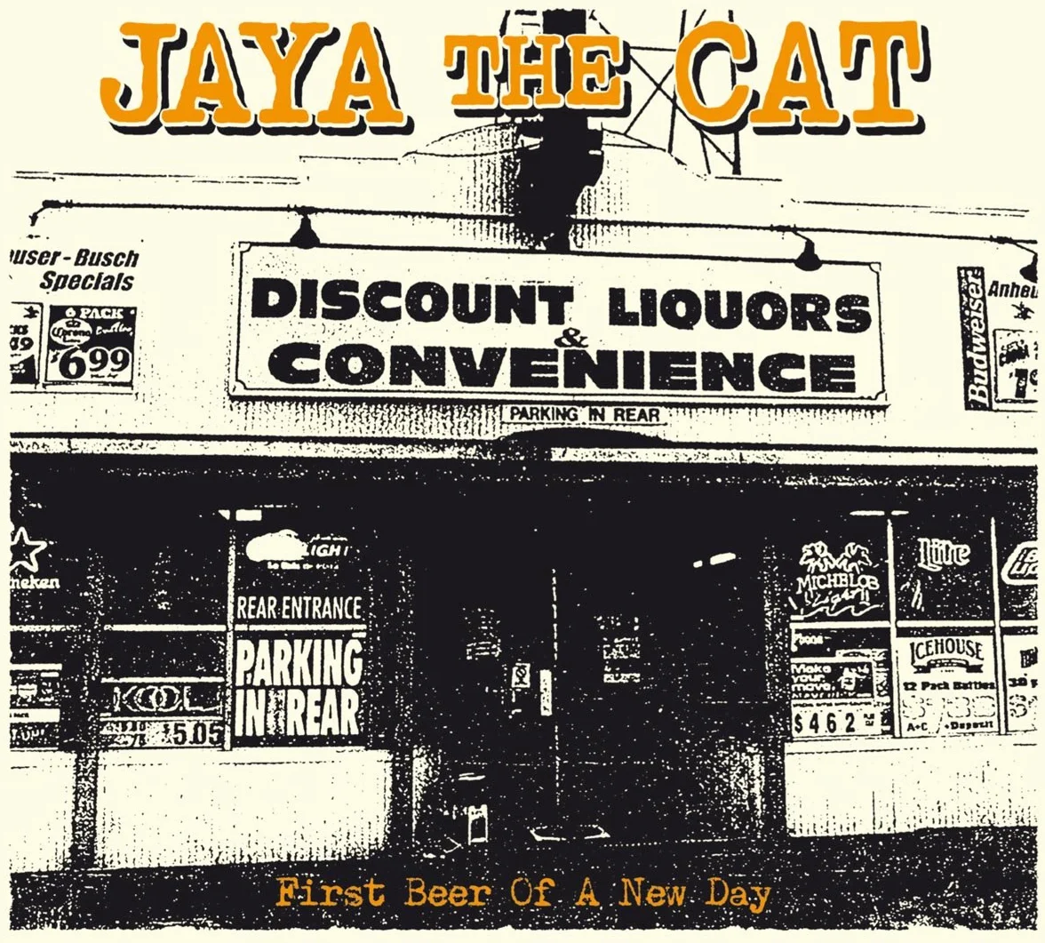 Jaya The Cat - First Beer Of A New Day