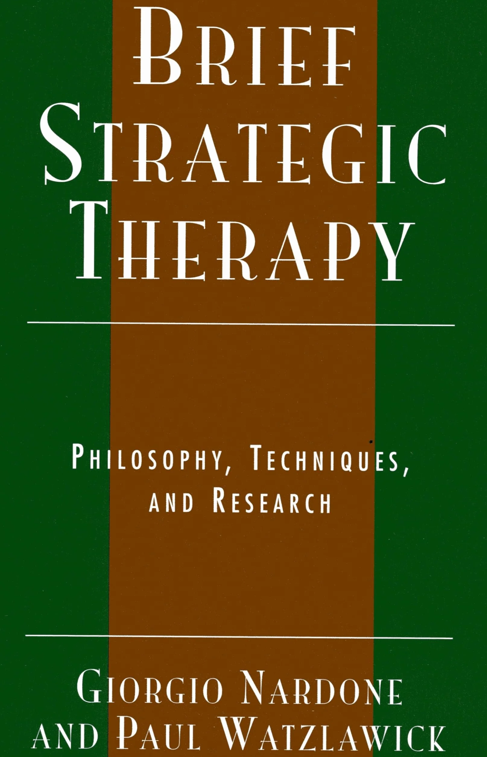 Advanced Brief Therapy: Philosophy, Techniques, and Research