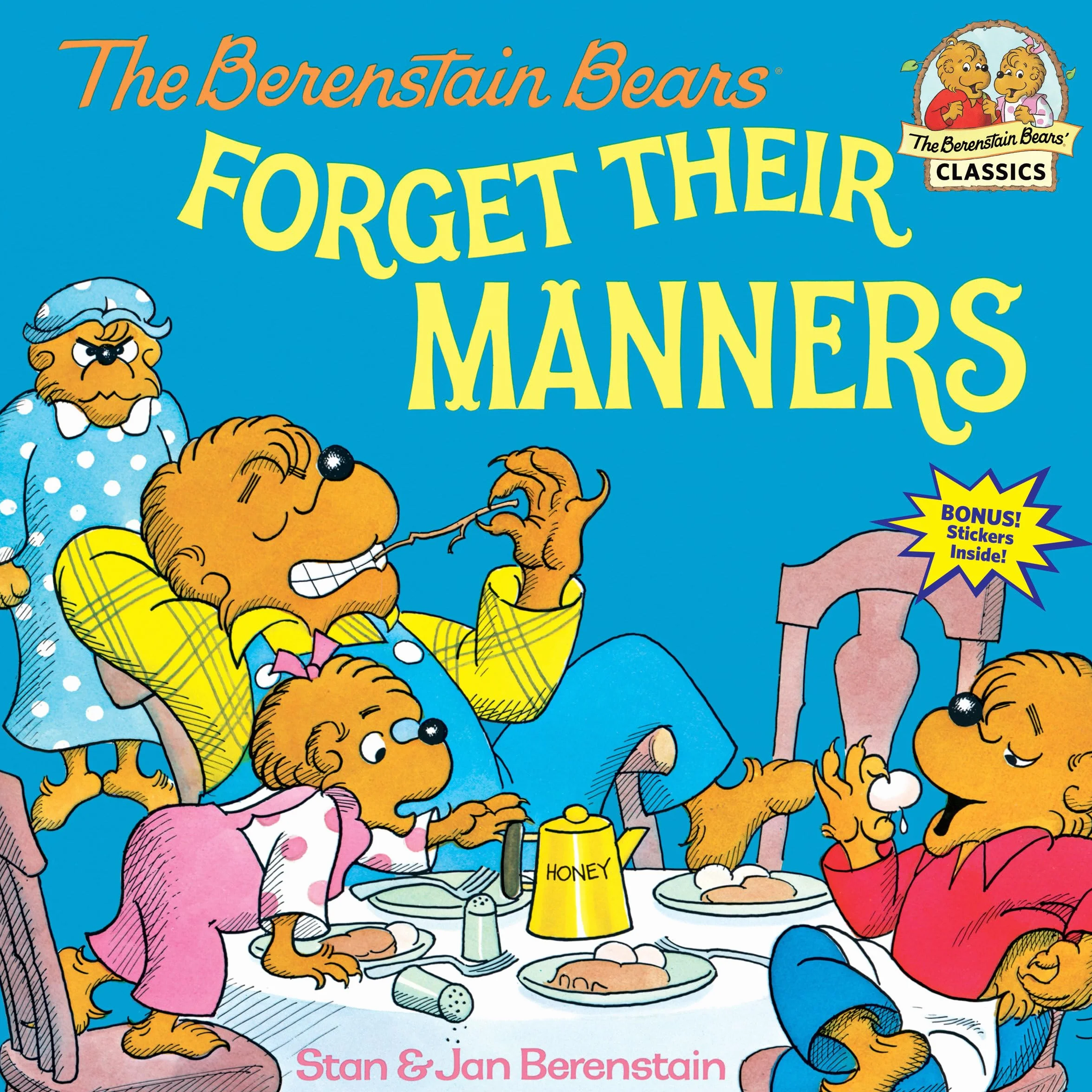 The Berenstain Bears Forget Their Manners: 0000