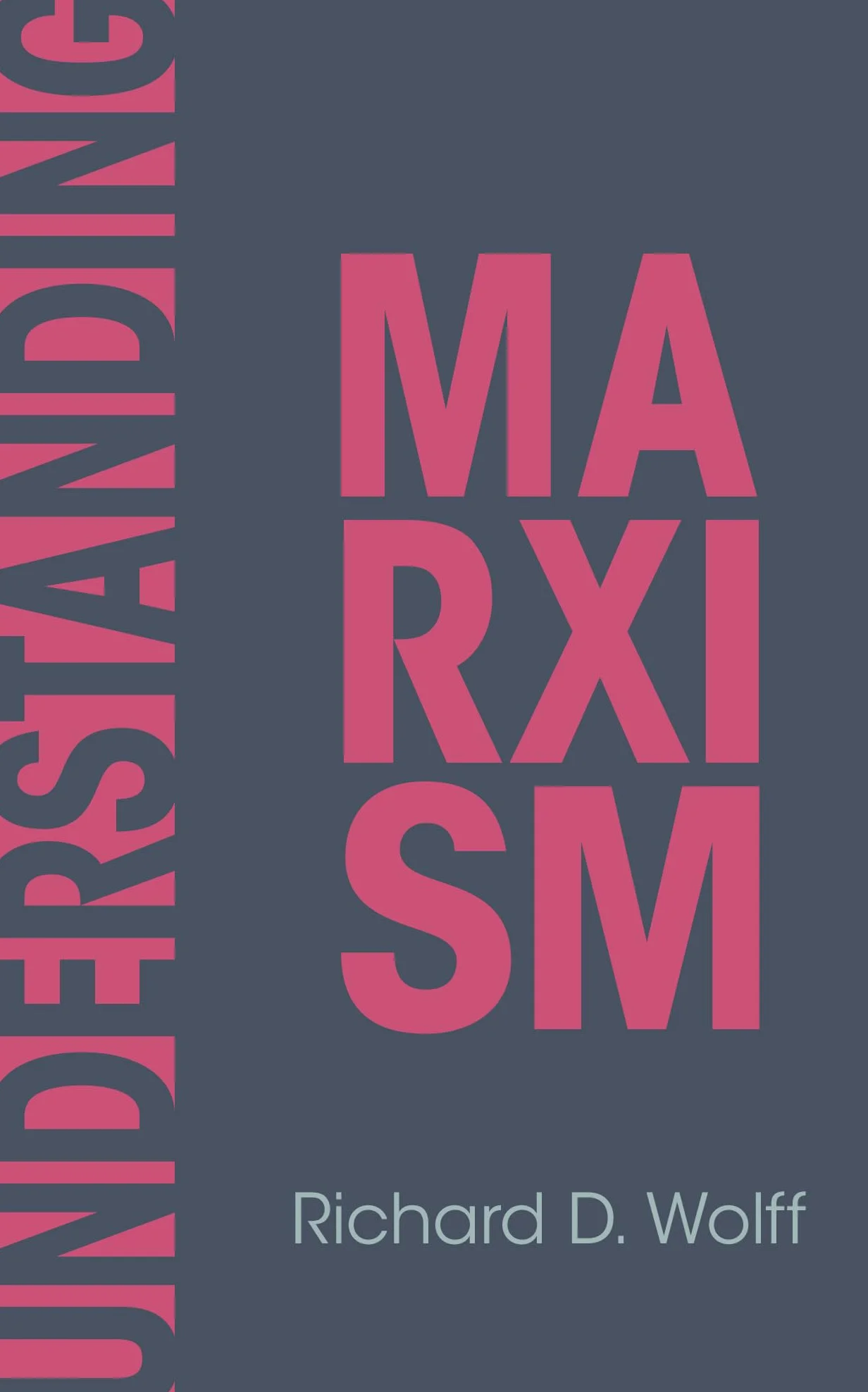 Understanding Marxism: 2