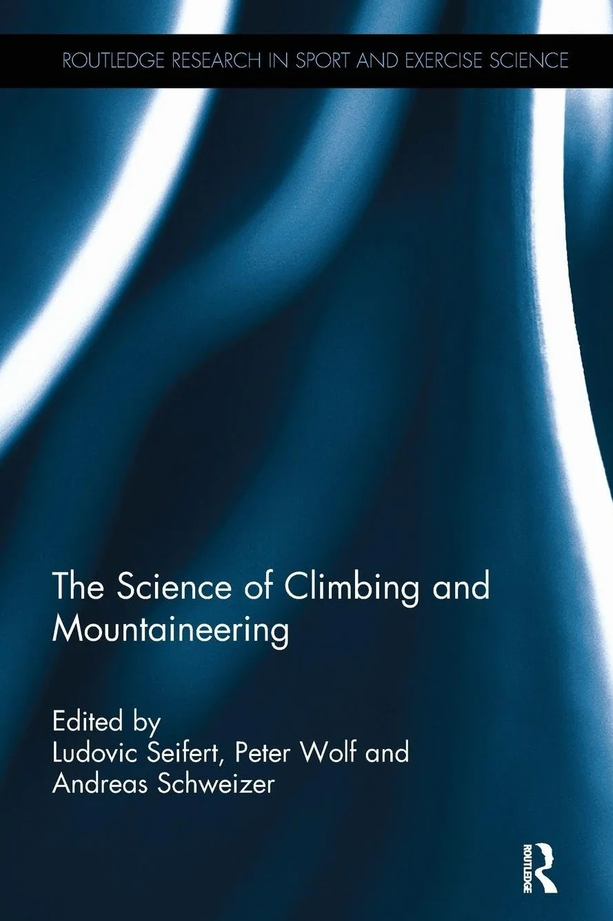 The Science of Climbing and Mountaineering