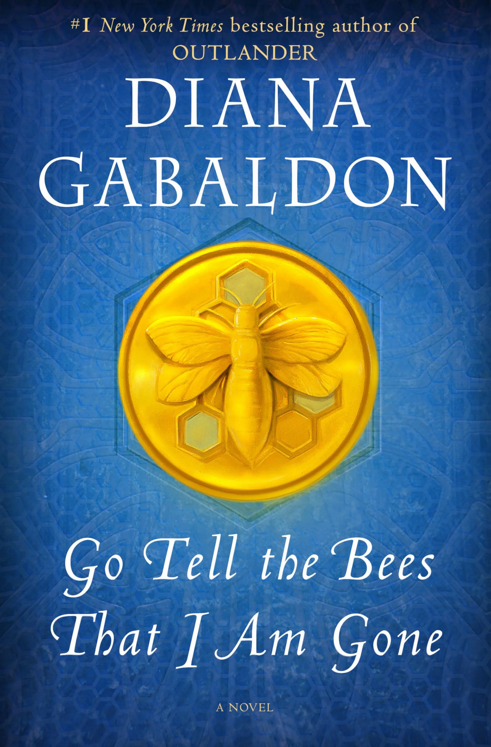 Go Tell the Bees That I Am Gone: A Novel: 9