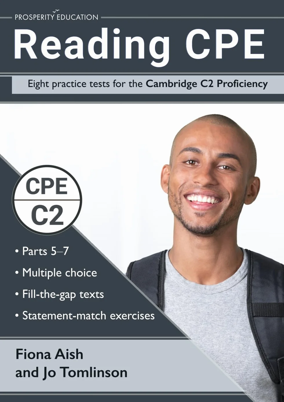 Reading CPE: Eight practice tests for the Cambridge C2 Proficiency: Answers and markscheme included