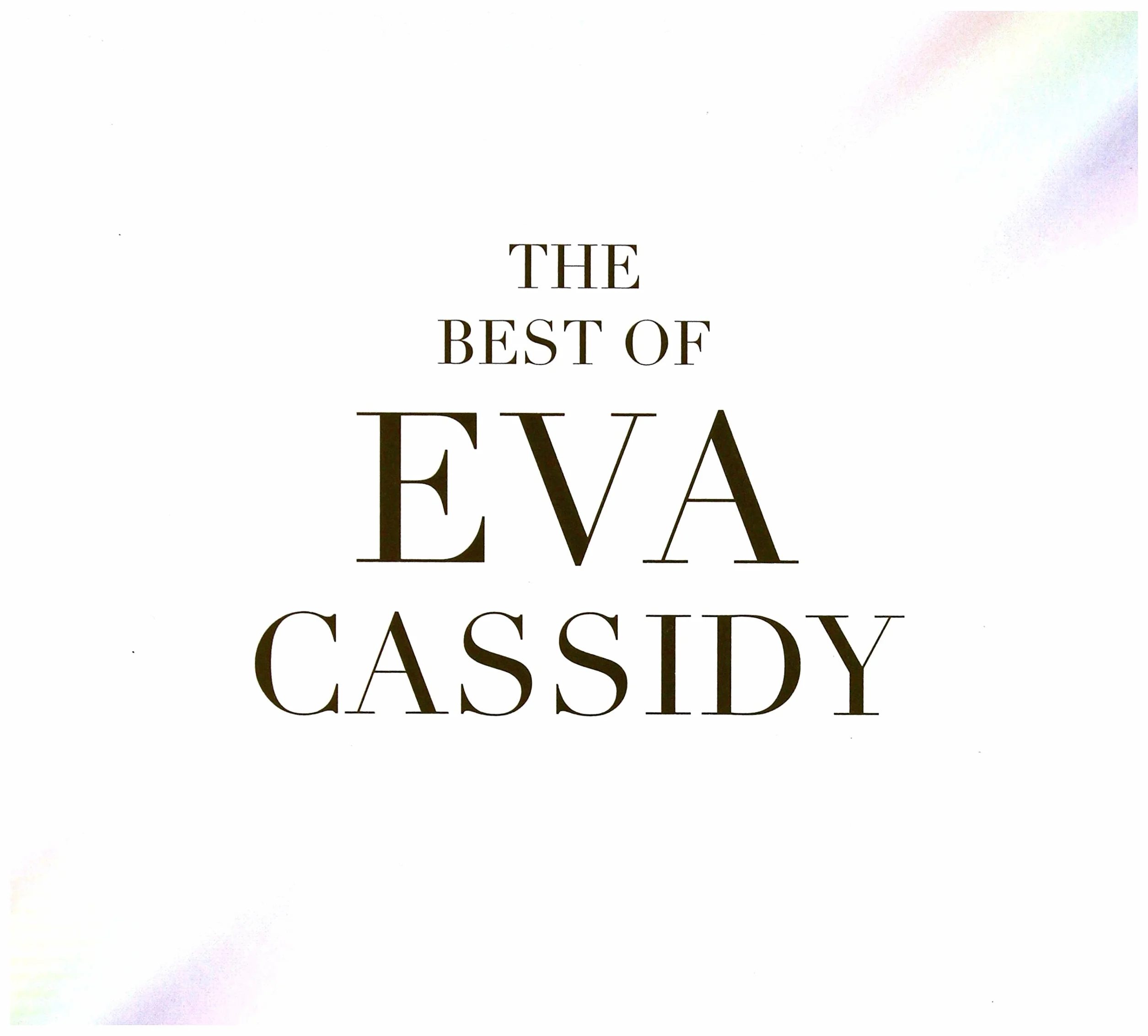 The Best Of Eva Cassidy