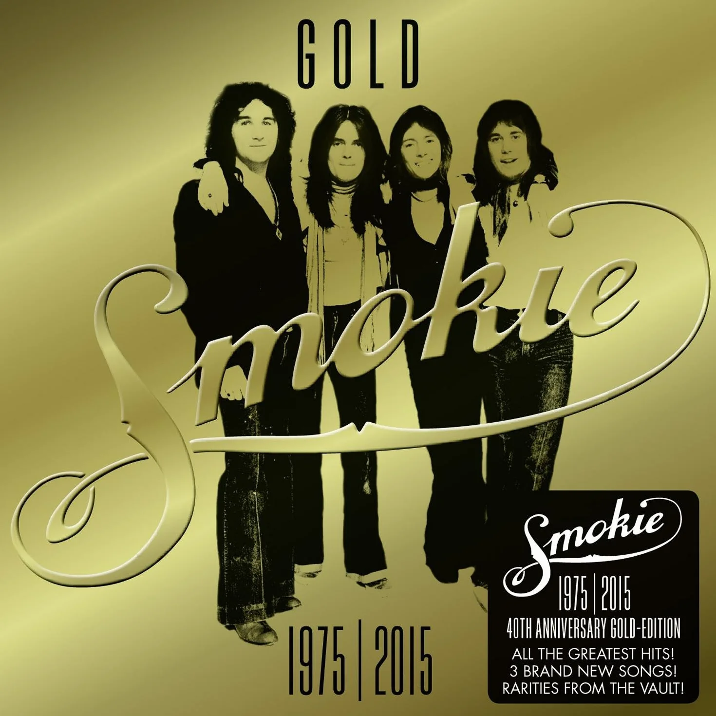 Gold: Smokie Greatest Hits (40th Anniversary Edition 1975-2015)