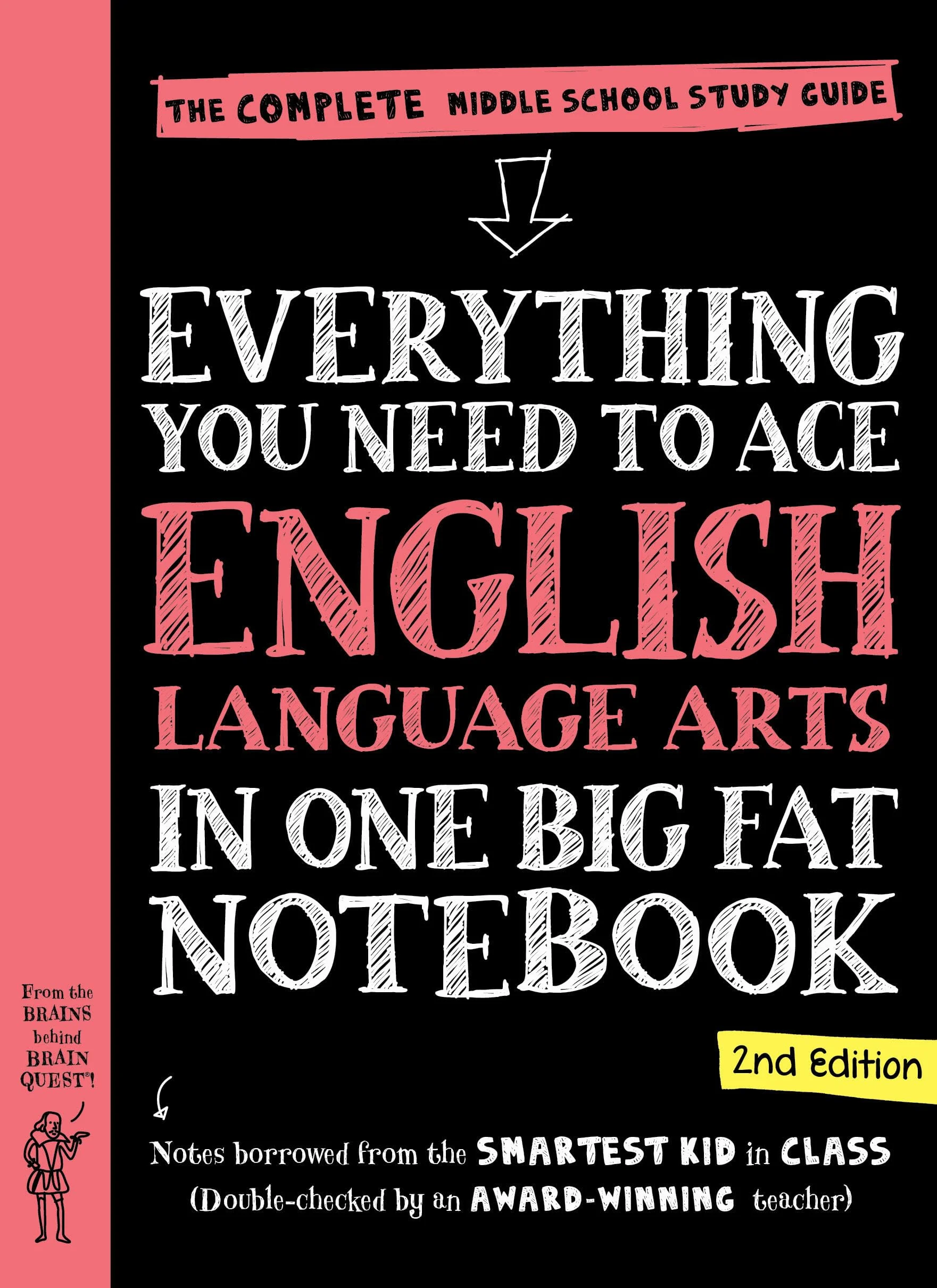 Everything You Need to Ace English Language Arts in One Big Fat Notebook, 2nd Edition: The Complete Middle School Study Guide