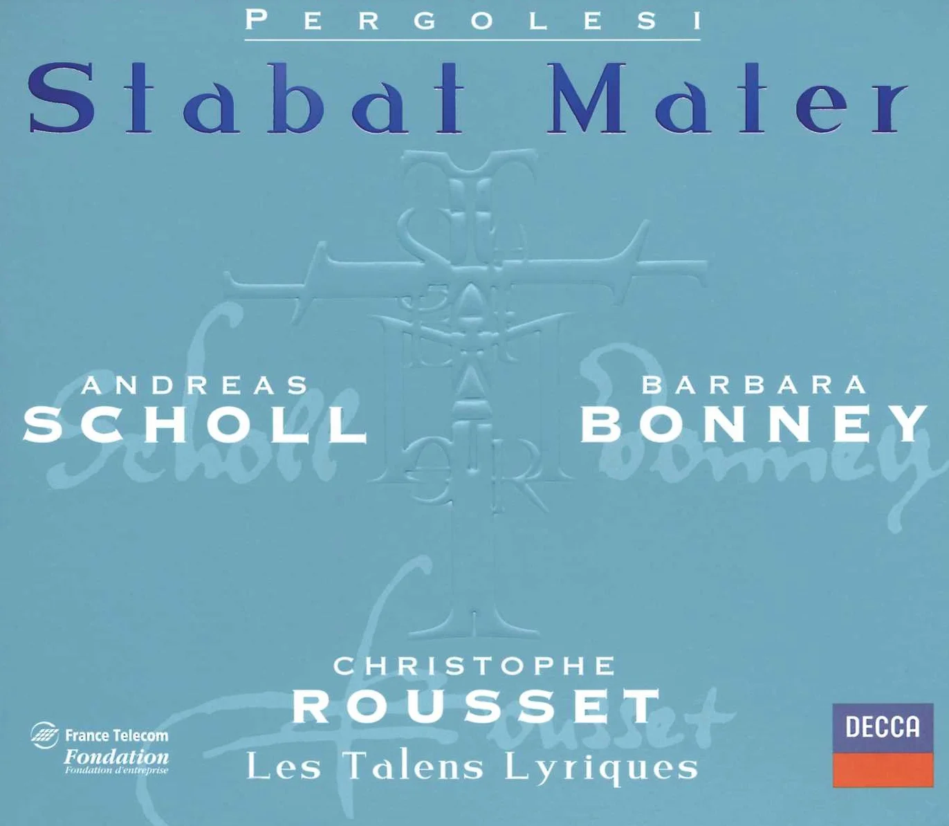 Pergolesi: Stabat Mater; Salve Regina in F minor; Salve Regina in A minor