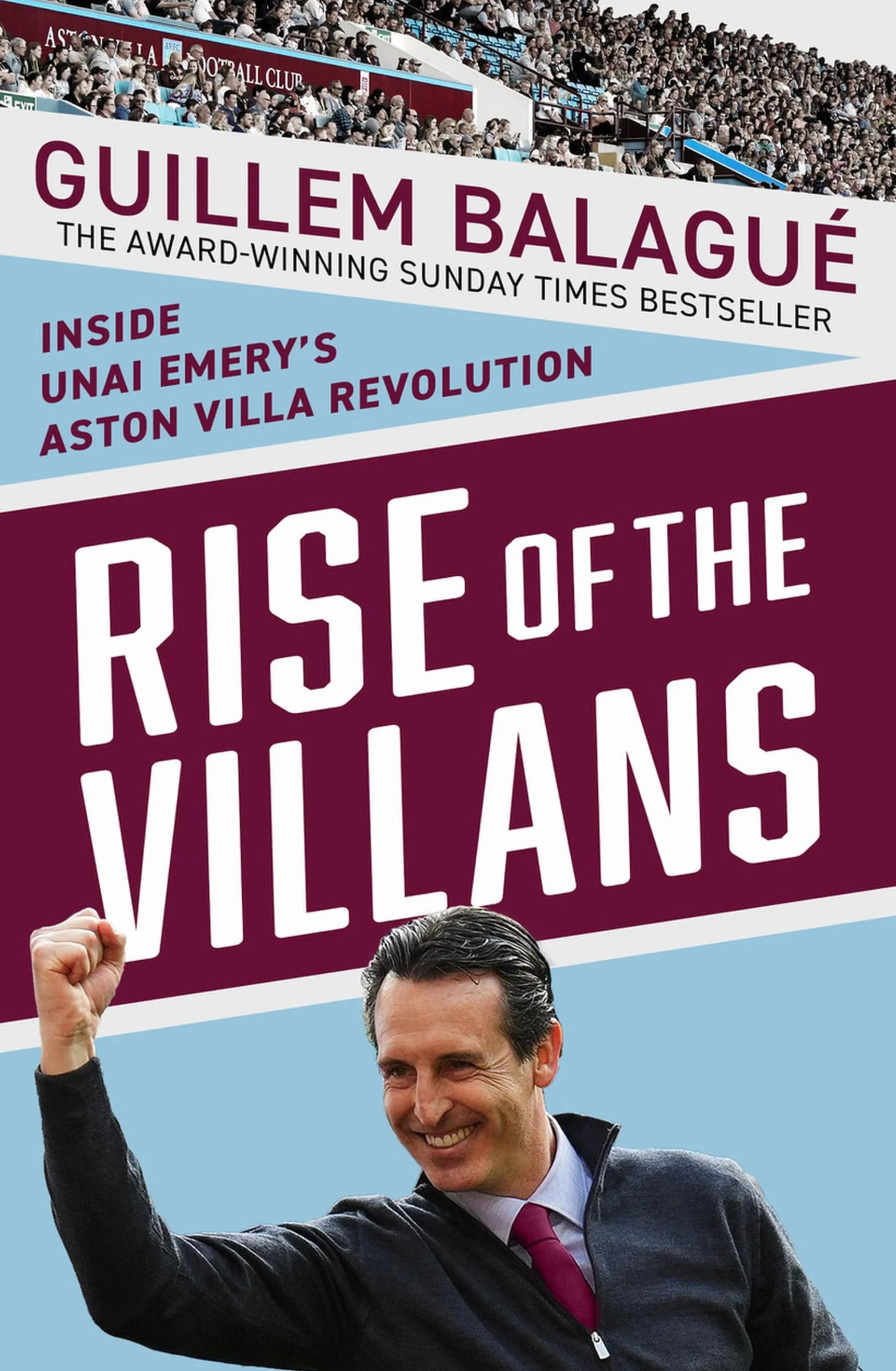 Rise of the Villans: Inside Unai Emery's Aston Villa Revolution