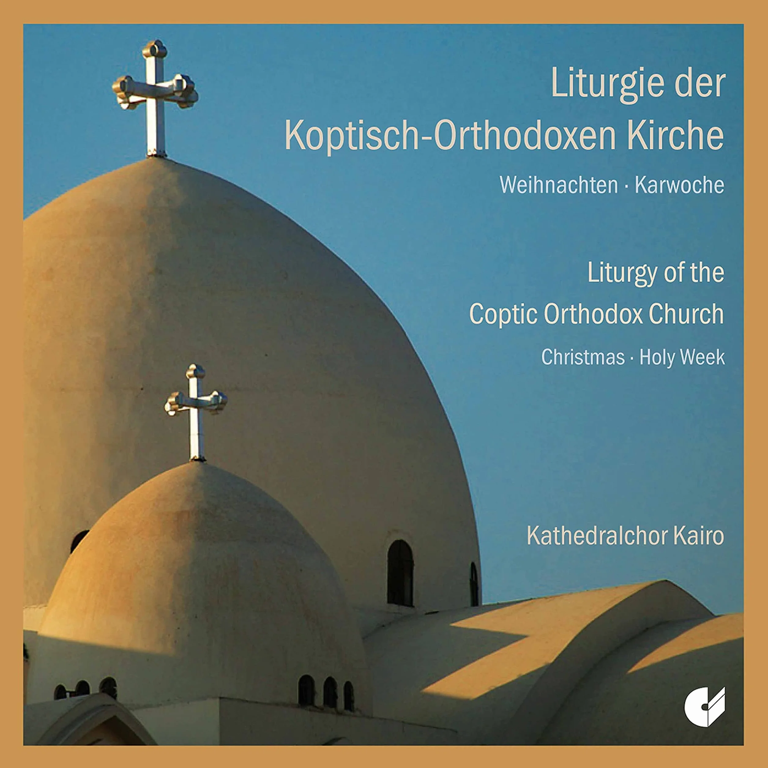 Liturgy Of The Coptic Orthodox Church: Christmas/Holy Week