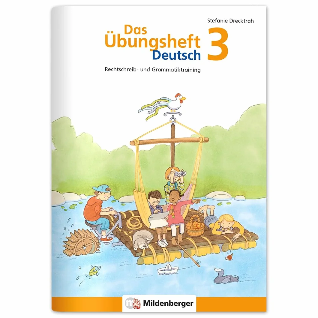 Das Übungsheft Deutsch 3: Rechtschreib- und Grammatiktraining für Klasse 1 bis 4. Mit Stickerbogen und Lösungsbeilage