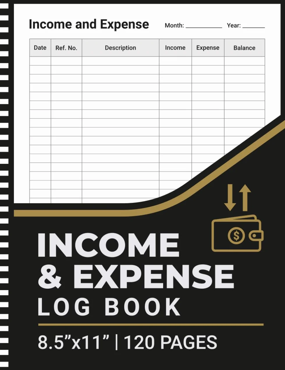 Income and Expense Log Book: To Track Daily Income and Expenses | For Small Business and Personal Finance | 8.5" x 11" | 120 Pages