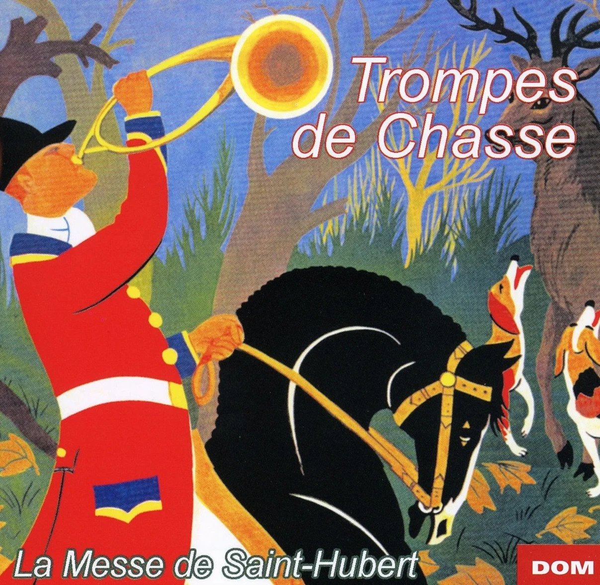 Various Artists - Trompes De Chasse La Messe De St Hu