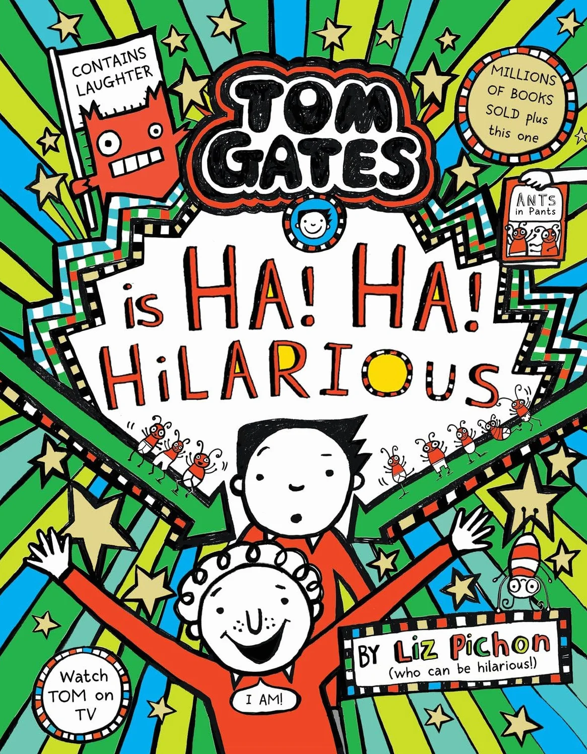 Tom Gates 23: Ha! Ha! Hilarious