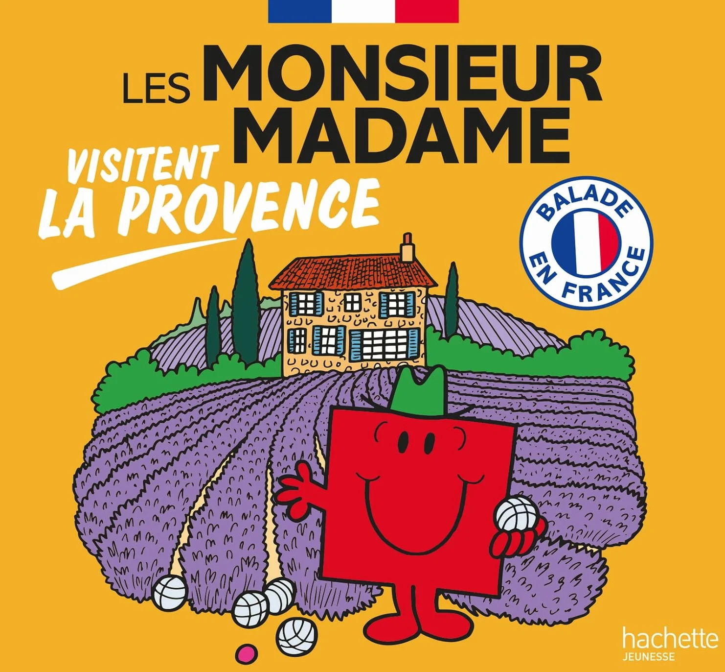 Les Monsieur Madame visitent la Provence: Collection Visiter la France