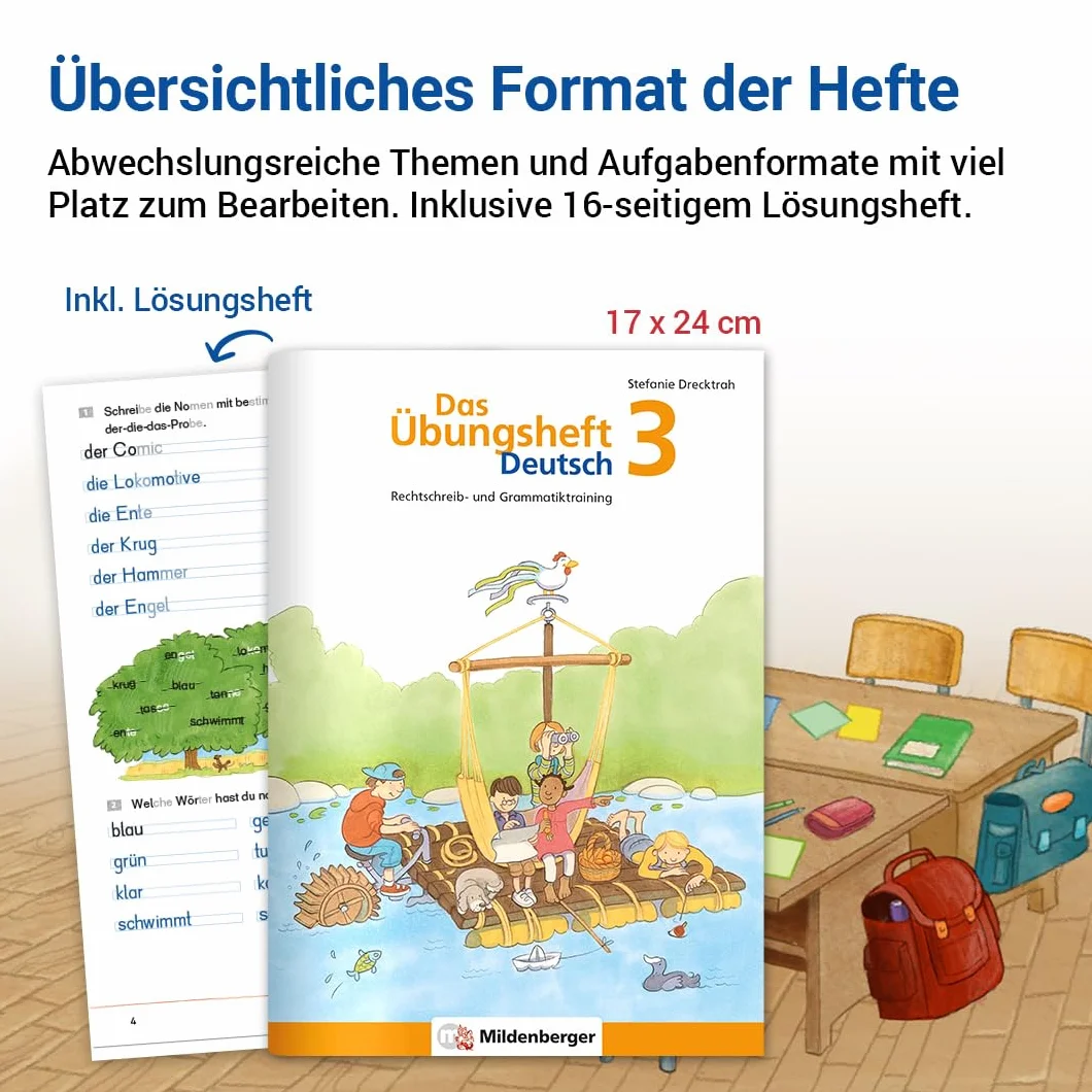 Das Übungsheft Deutsch 3: Rechtschreib- und Grammatiktraining für Klasse 1 bis 4. Mit Stickerbogen und Lösungsbeilage