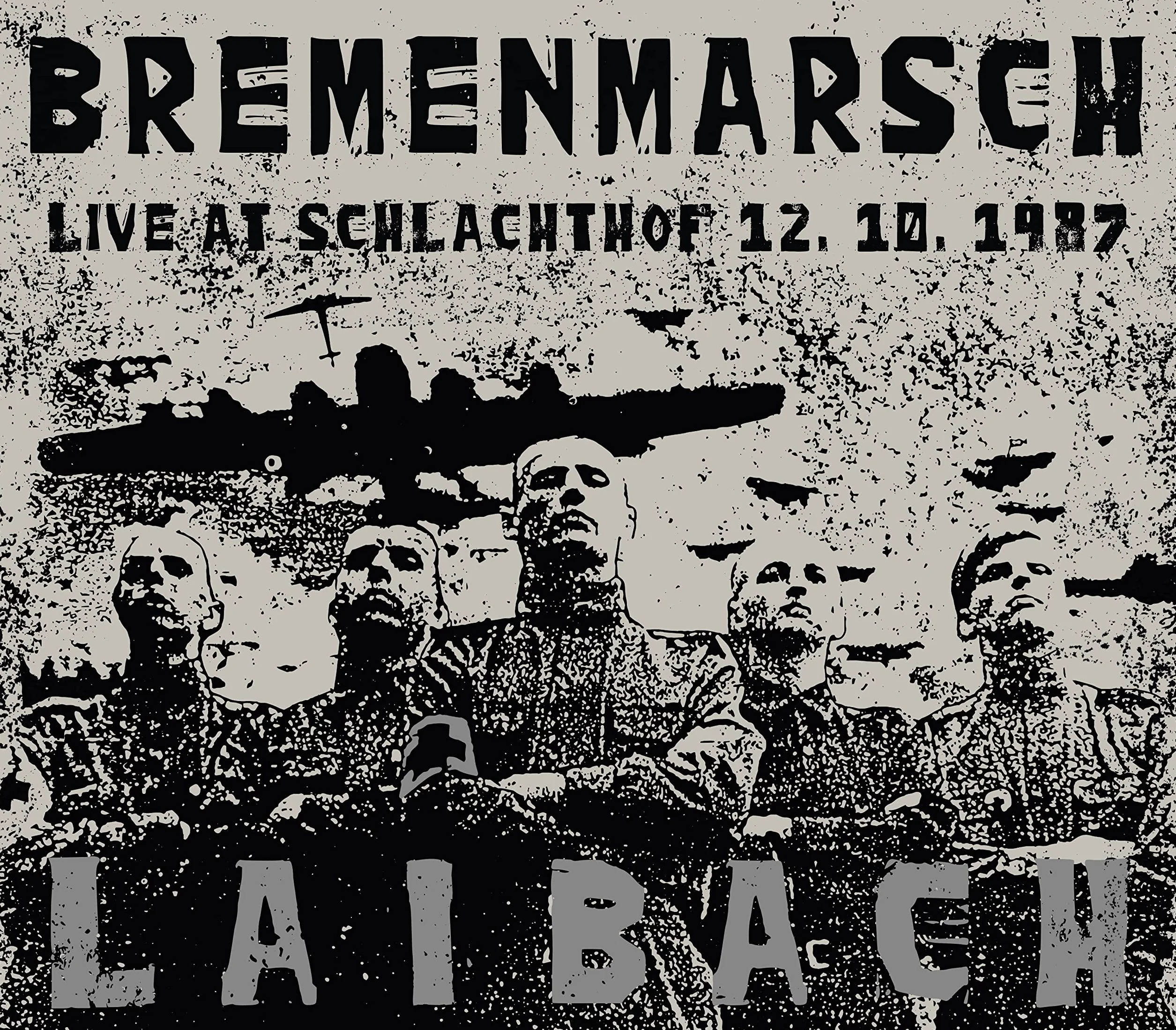 Bremenmarsch: Live At Schlachthof, 12.10.1987