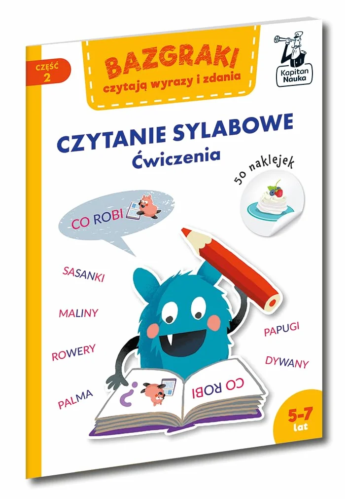 BAZGRAKI CZYTAJĄ WYRAZY I ZDANIA. CZYTANIE SYLAB: Czytanie sylabowe Ćwiczenia