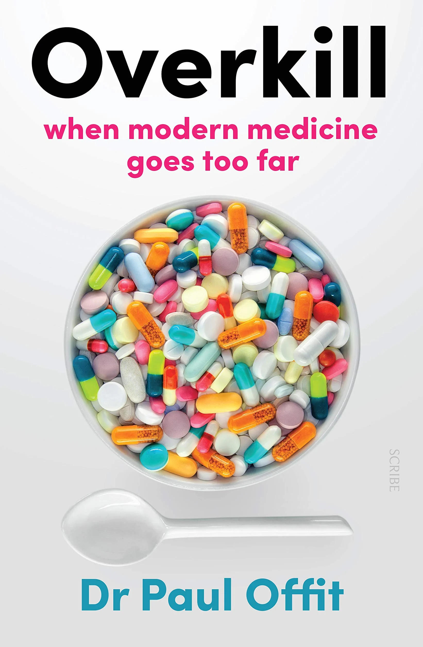 Overkill: when modern medicine goes too far