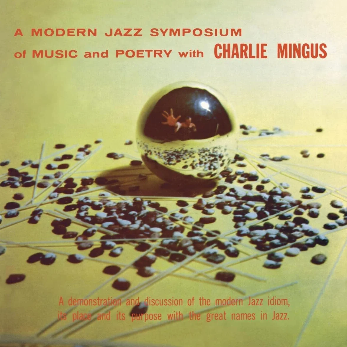 A Modern Jazz Symposium Of Music & Poetry