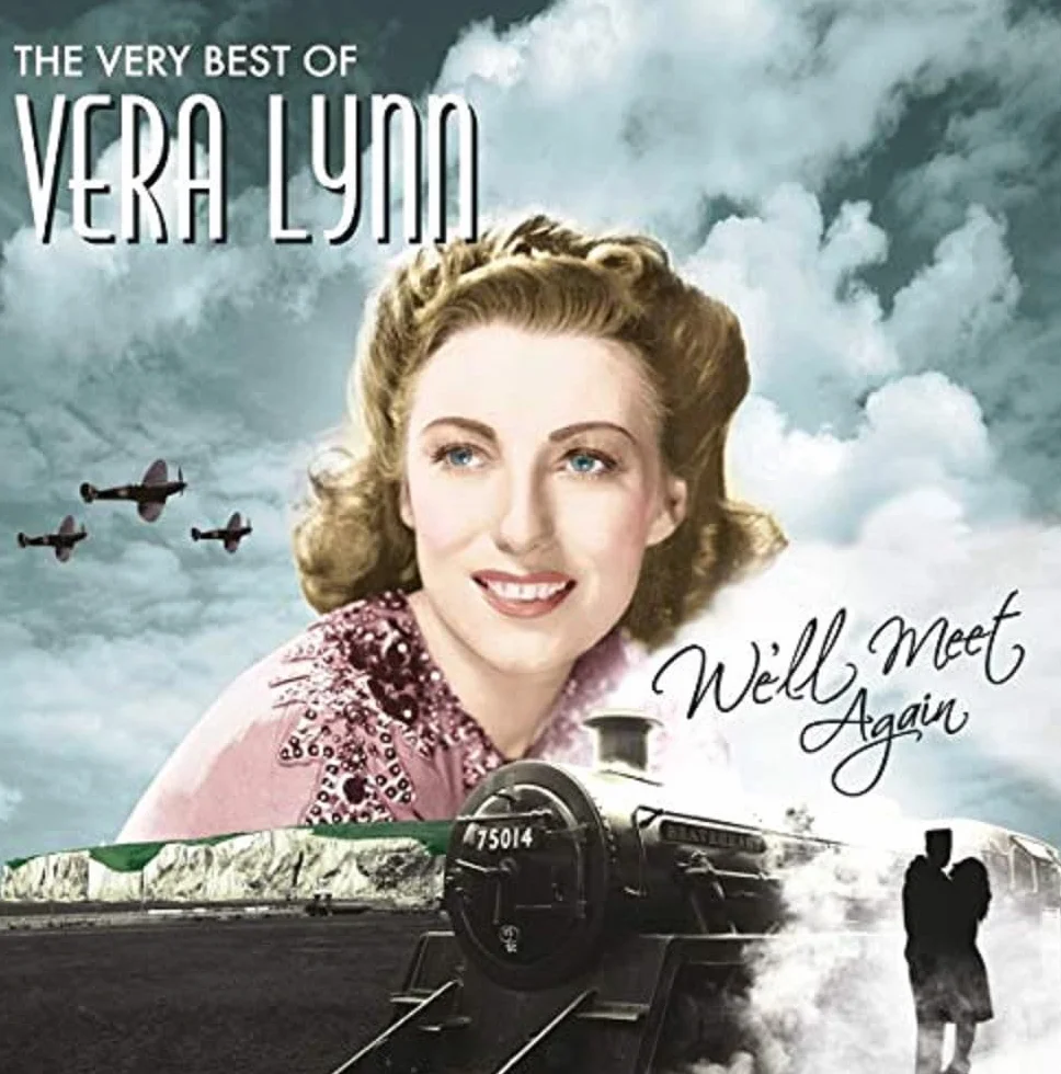 The Very Best Of Vera Lynn, We'll Meet Again