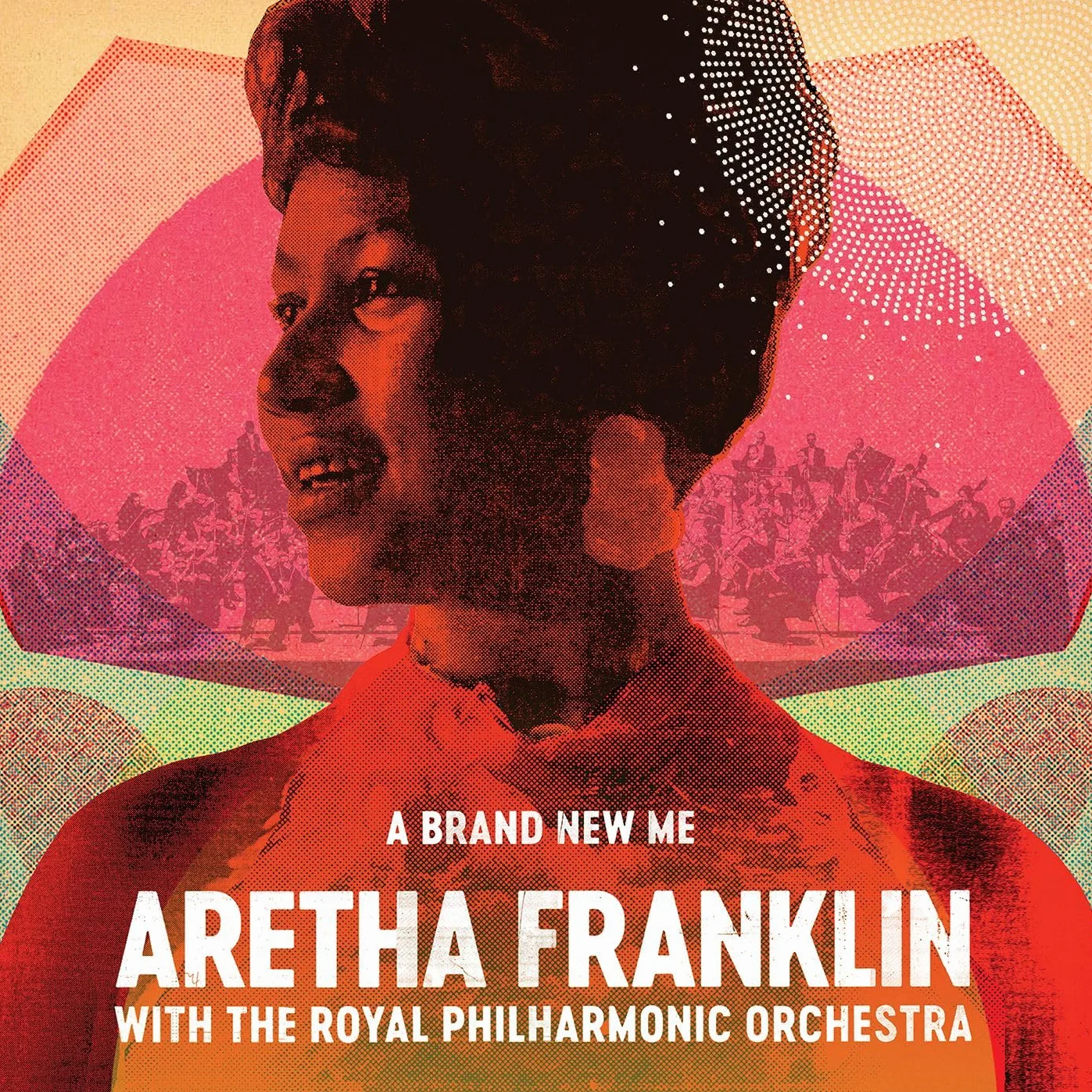 A Brand New Me: Aretha Franklin (with The Royal Philharmonic Orchestra)