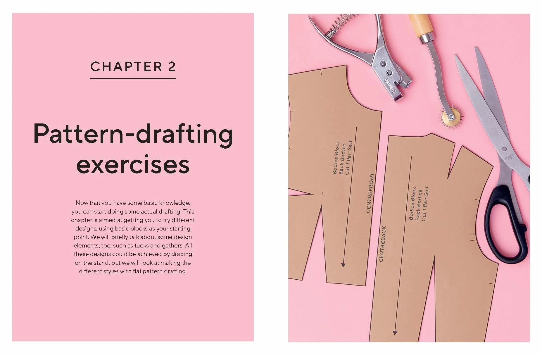 The Great British Sewing Bee: Pattern Drafting: A Beginner’s Guide to Creating Dressmaking Patterns From Scratch