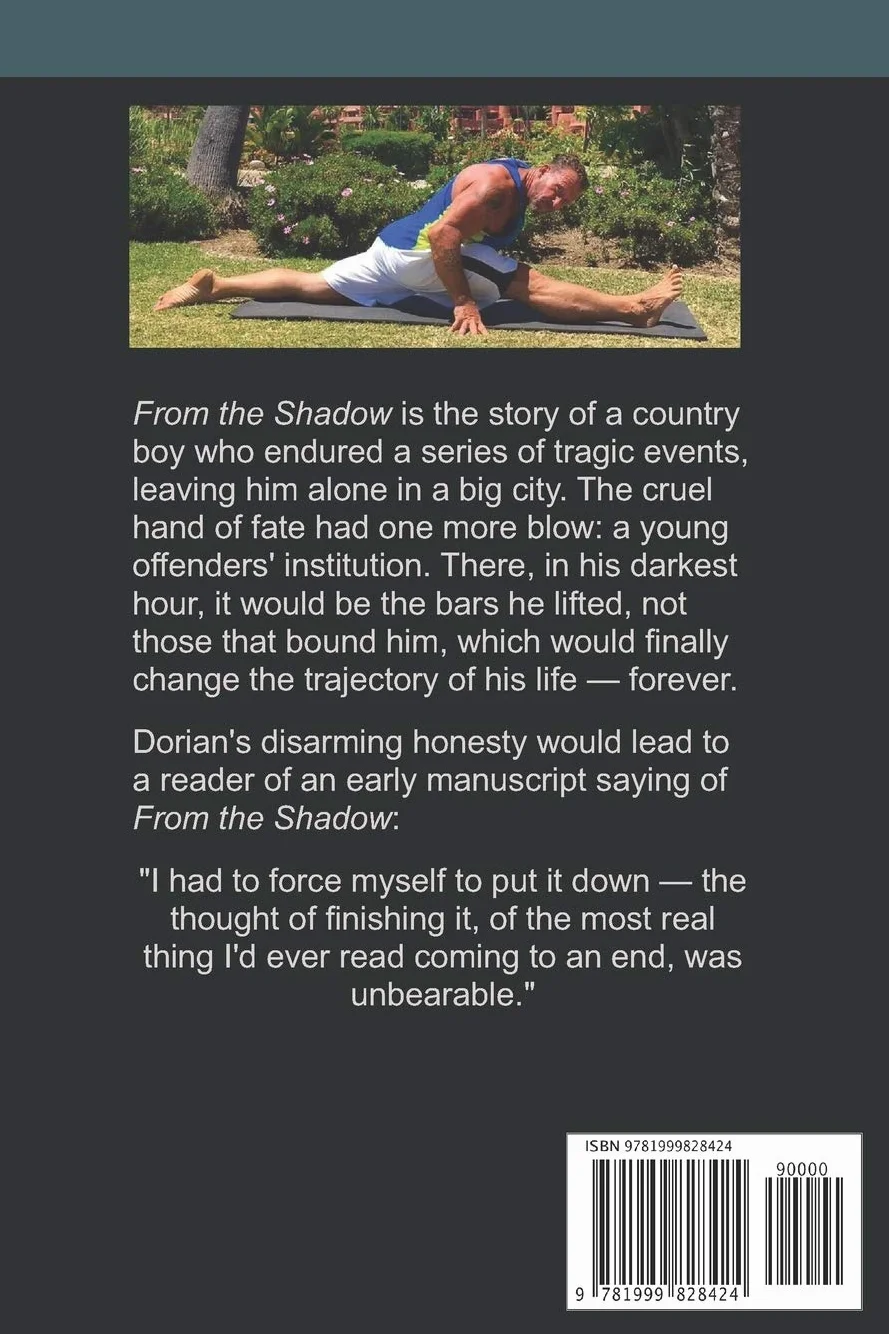 Dorian Yates: From the Shadow: Official Biography