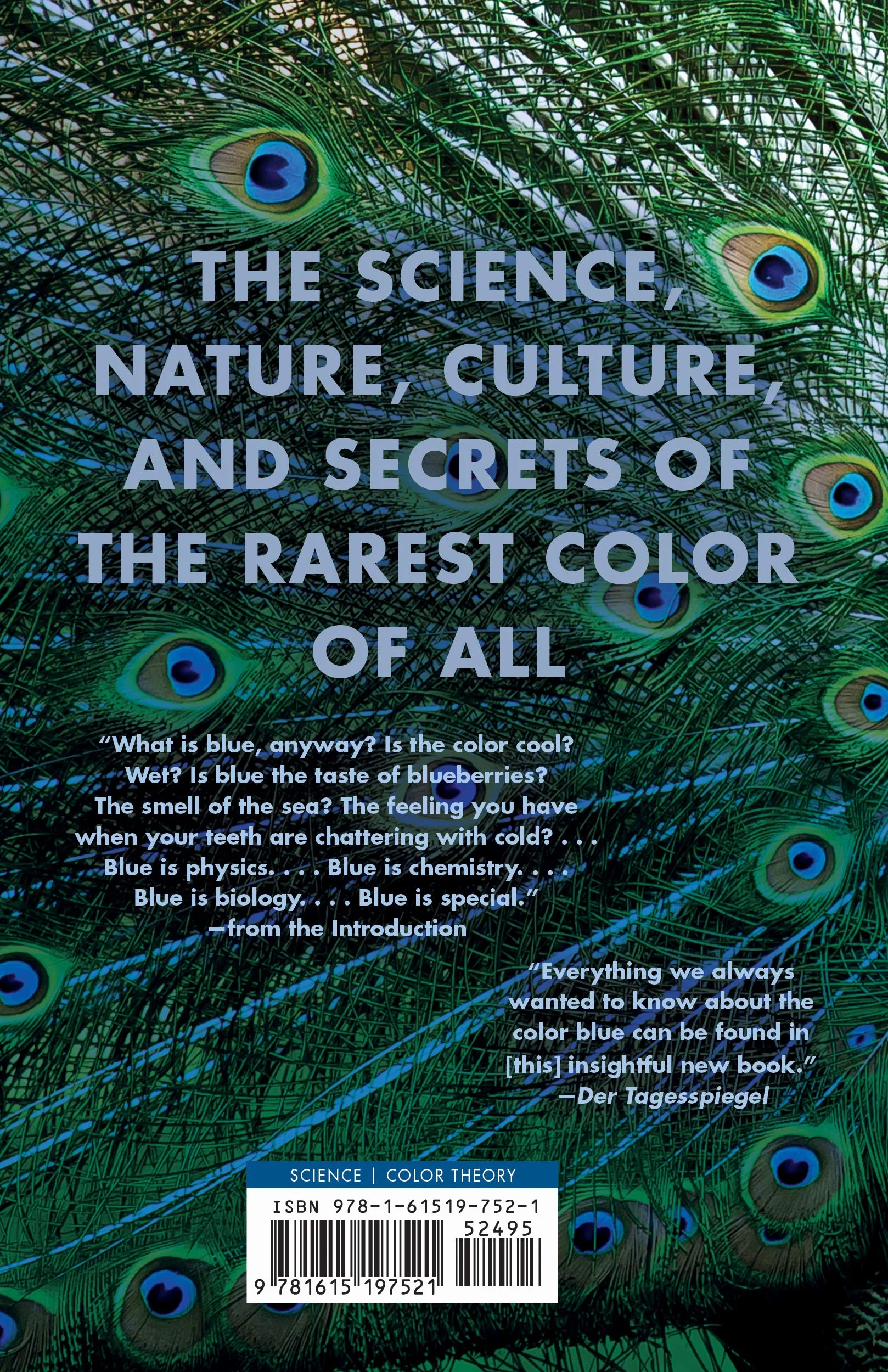 Blue: In Search of Nature's Rarest Color