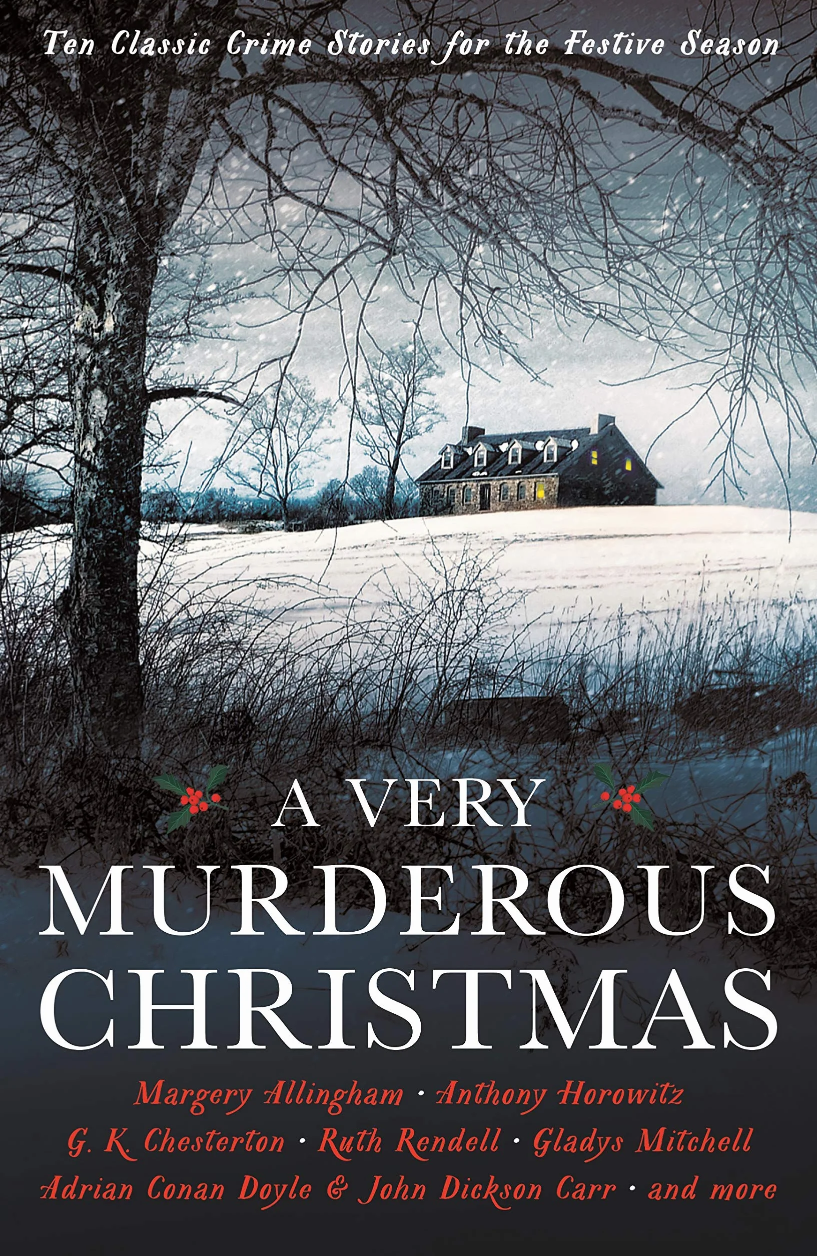 A Very Murderous Christmas: Ten Classic Crime Stories for the Festive Season