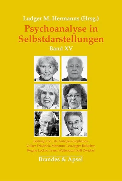 Psychoanalyse in Selbstdarstellungen: Band XV