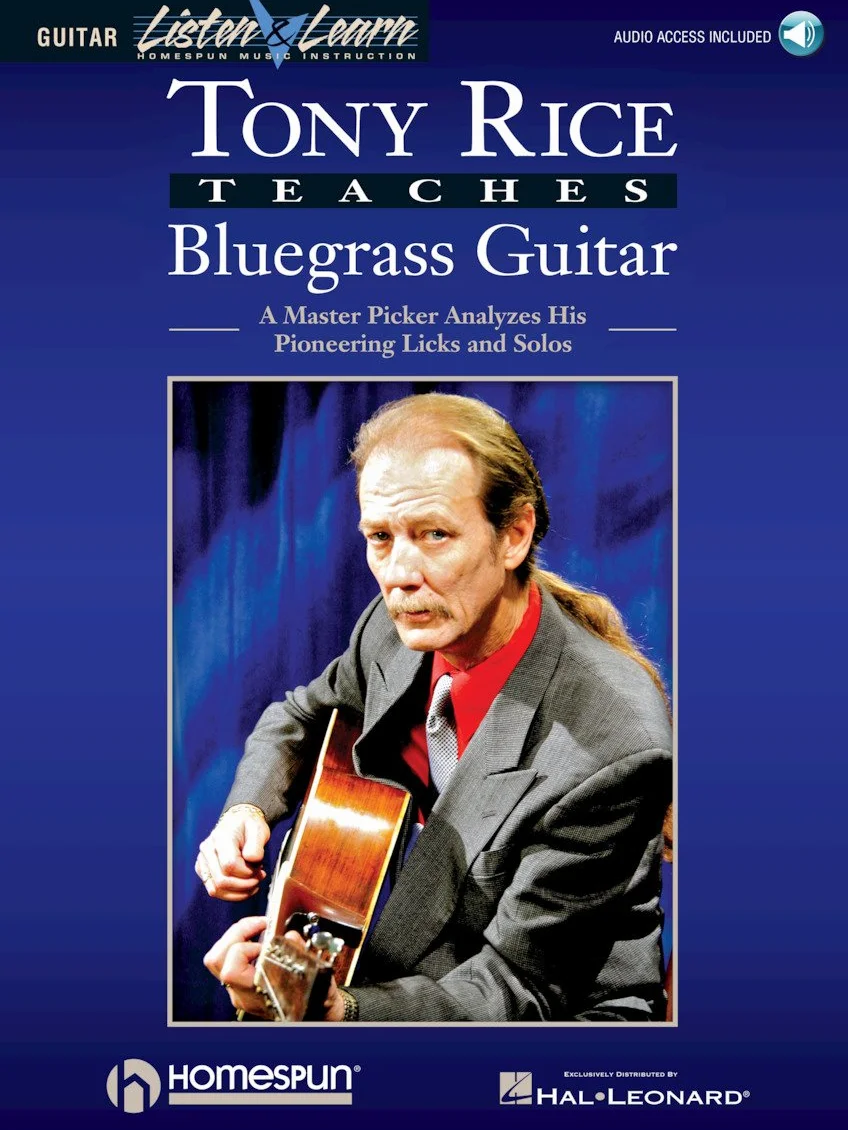 Tony rice teaches bluegrass guitar guitare +cd: A Master Picker Analyzes His Pioneering Licks and Solos
