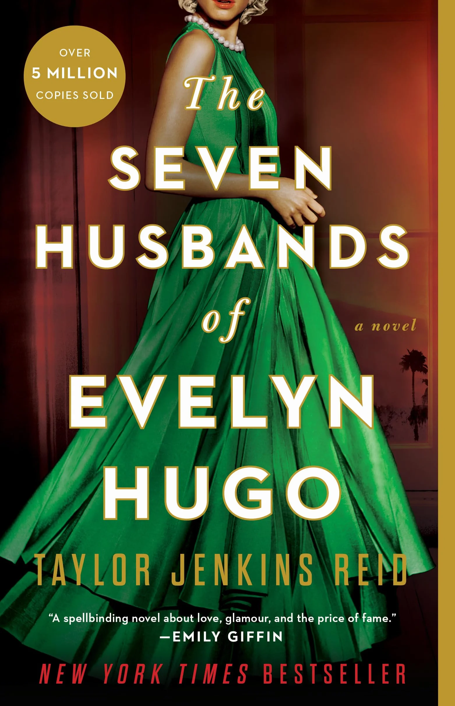 The Seven Husbands of Evelyn Hugo: A Novel