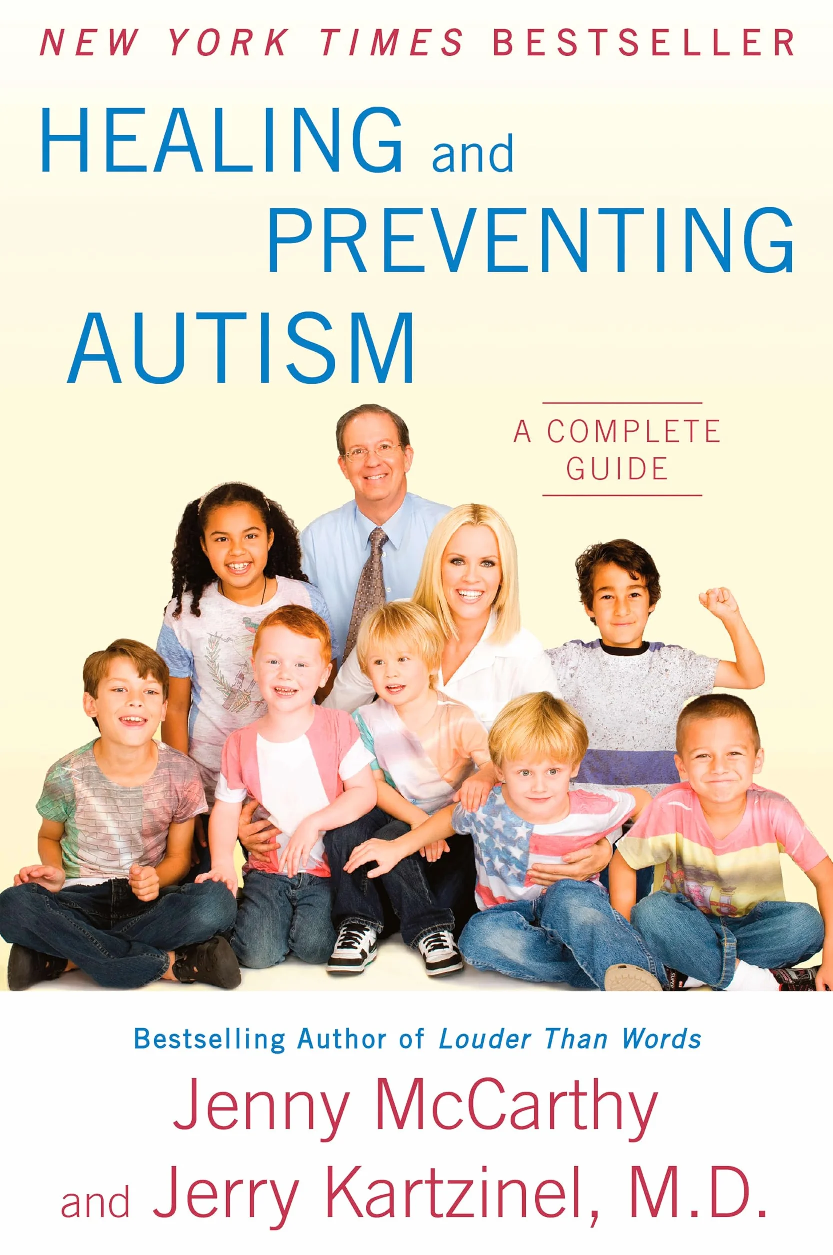 Healing and Preventing Autism: A Complete Guide
